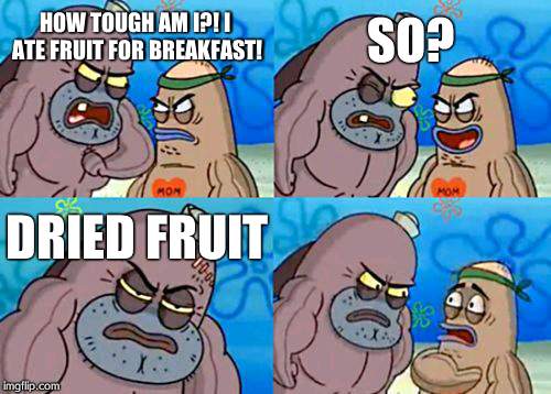 sušené ovoce meme