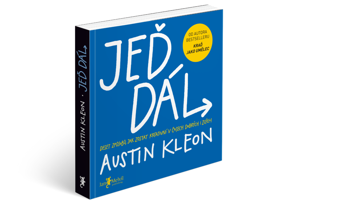 Austin Kleon Jeď dál