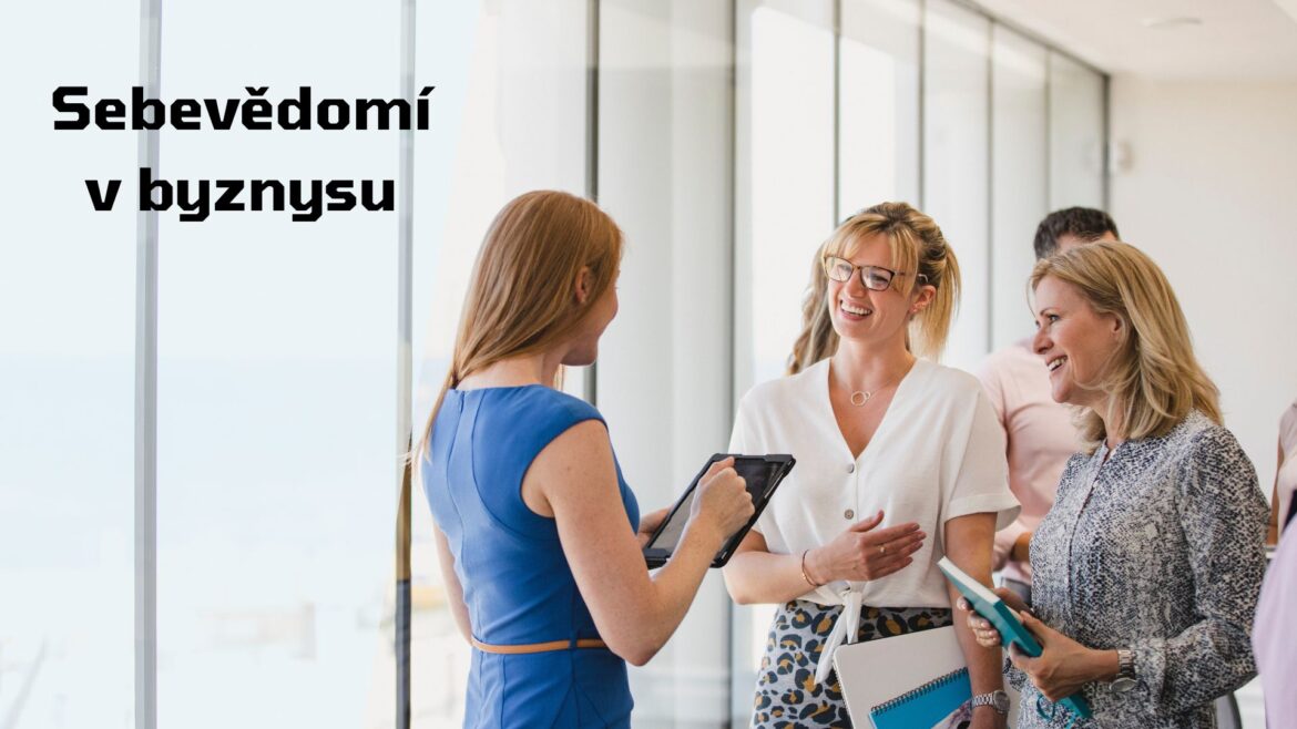 Sebevědomí v byznysu